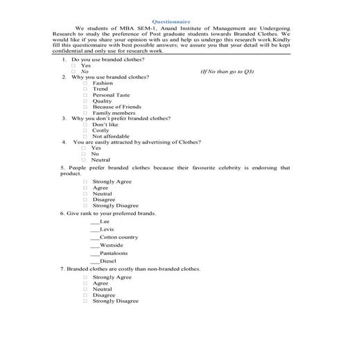 Questionnaire on Post graduate student perception towards branded Clothes 