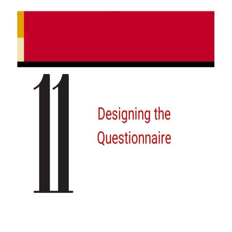 Questionnaire design sir