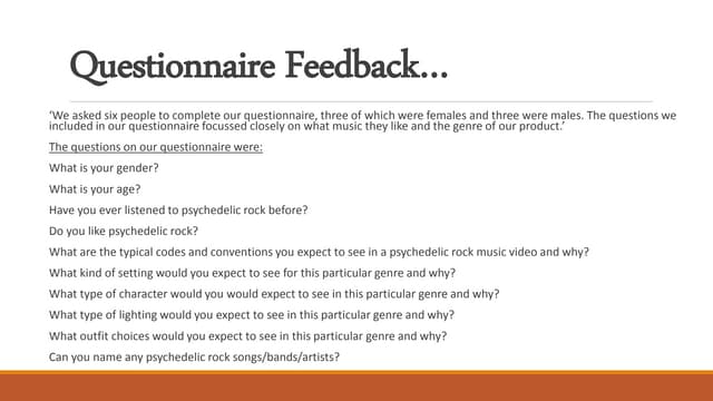 Questionnaire feedback