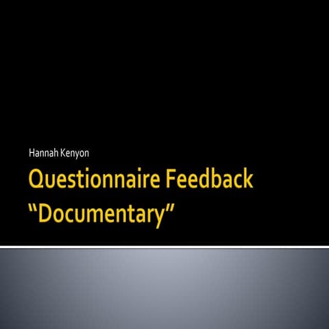 Questionnaire feedback powerpoint