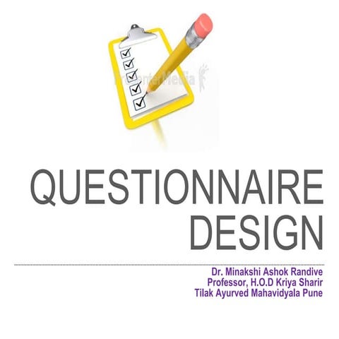 Questionnaire  ppt for lecture   modified 28 jan 2