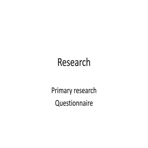 Questionnaire research