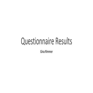 Questionnaire Results