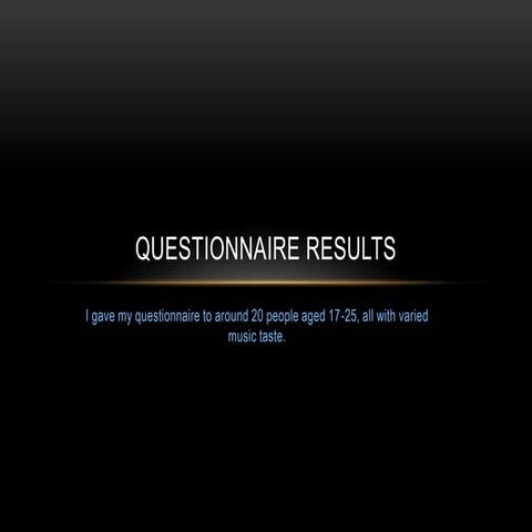 Questionnaire results