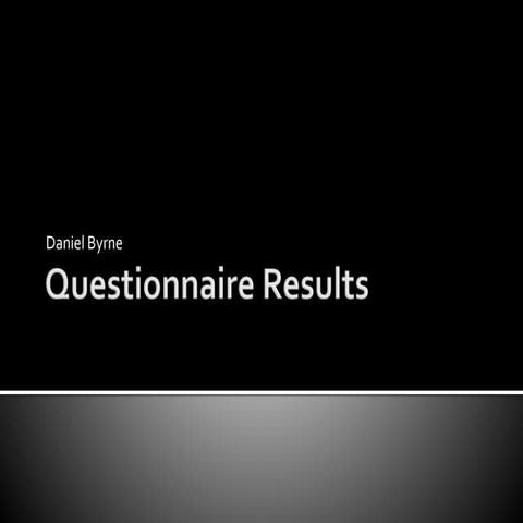 Questionnaire results