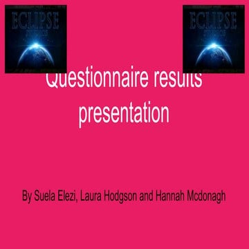 Questionnaire results presentation 