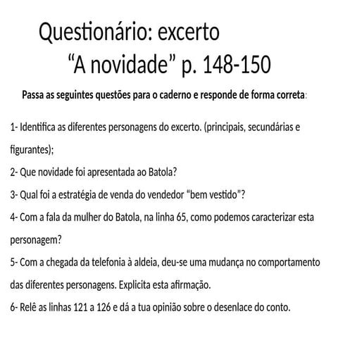 Questionário sobre o excerto 
