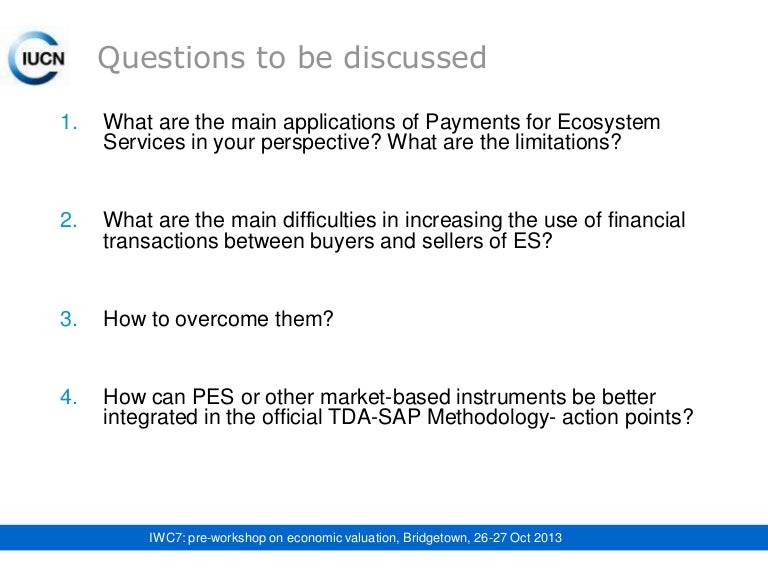 Questions to be discussed