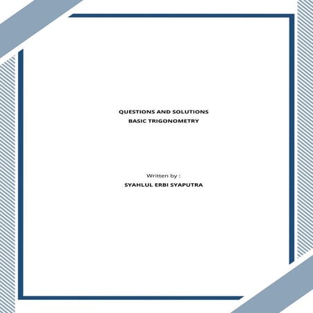 Questions and Solutions Basic Trigonometry.pdf