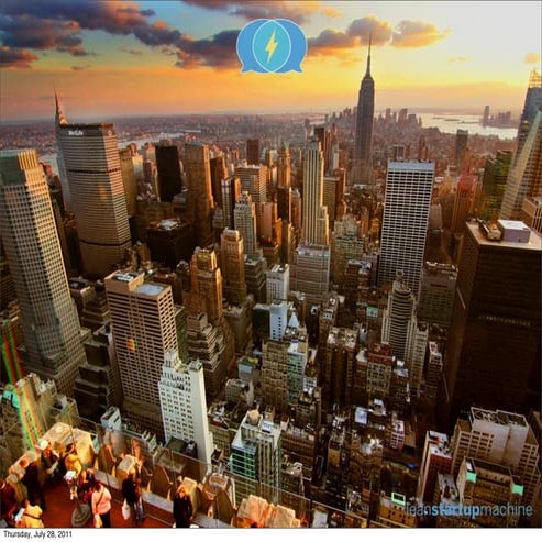 Lean Startup Machine NYC - July 28 (Overview Part 1)