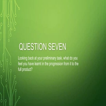 Question seven