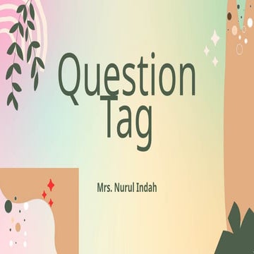 Question Tag.pptxerag3gw4GTREDHY5ERSTHY5ESHY5SH