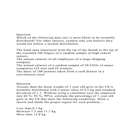 QuestionWhich of the following data sets is most likel.docx