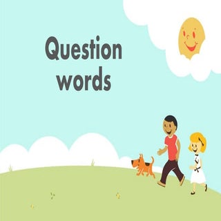 Question words