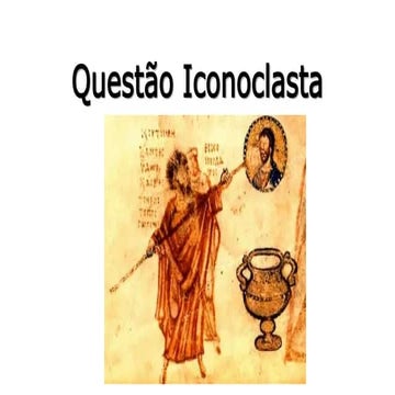 Questão Iconoclasta.pptx