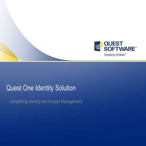 Quest One Identity Management   Summary