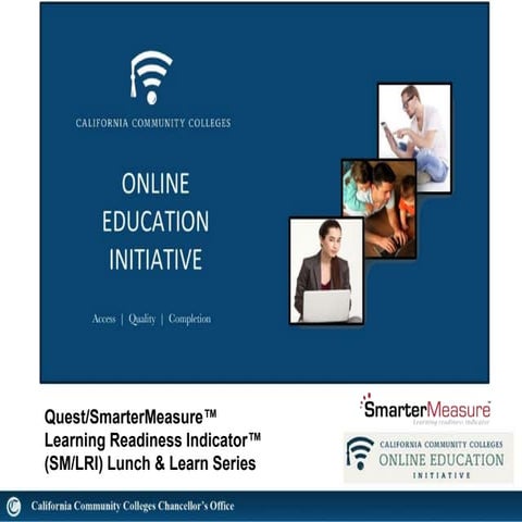 QUEST/SmarterMeasure Learning Readiness Indicator Lunch & Learn Webinar Series