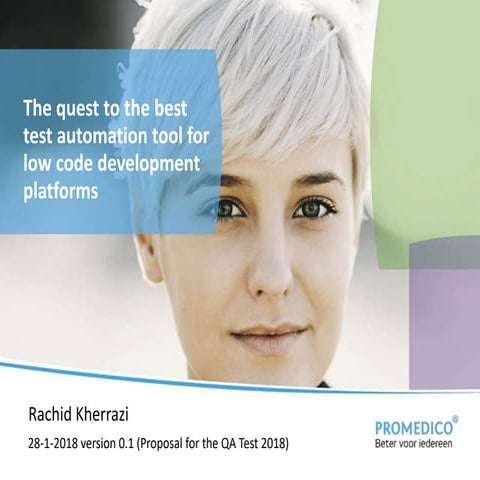 Quest to the best test automation for low code development platform kherrazi ...
