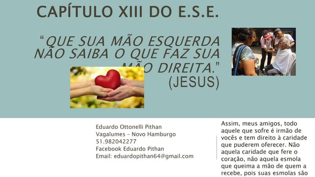 Que sua mão esquerda não saiba o que faz a direita | PPTX