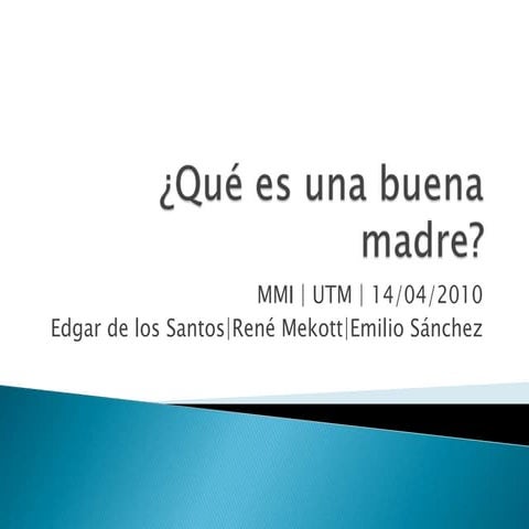 Pasos para ser una buena madre | PPTX