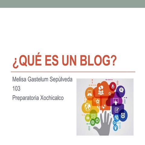 Que es un blog | PPTX