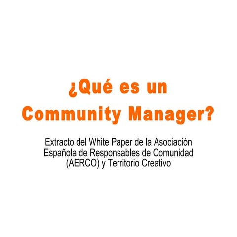 ¿Qué Es Un Community Manager? | PDF