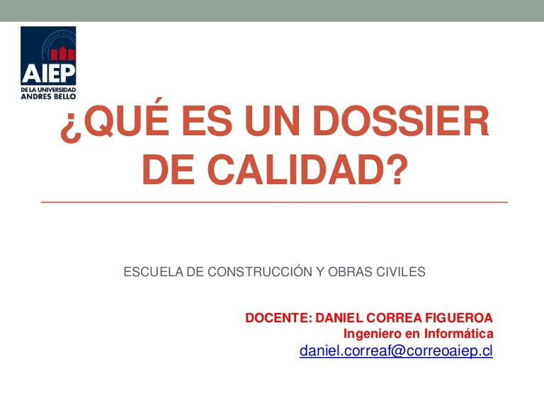 Qué es un dossier de Calidad