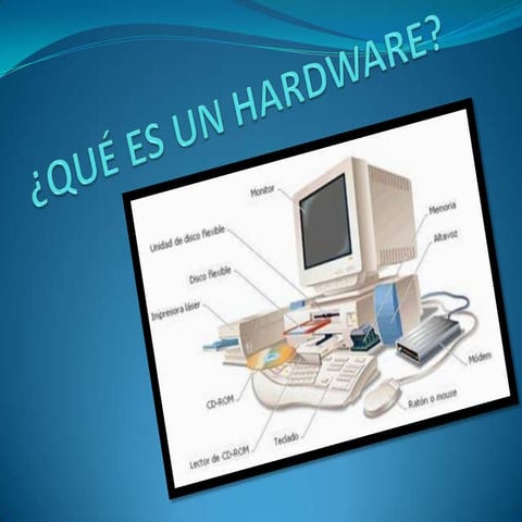 Qué es un hardware