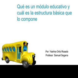 Qué es un módulo educativo y cuál e...