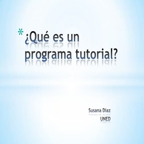 Qué es un programa tutorial