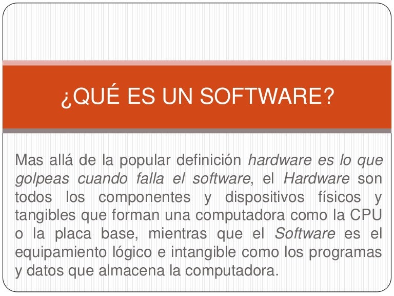 ¿Qué es un software?