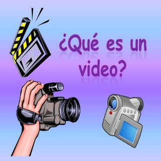 Qué es un video