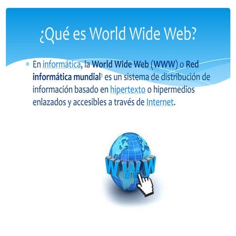 Qué es world wide web