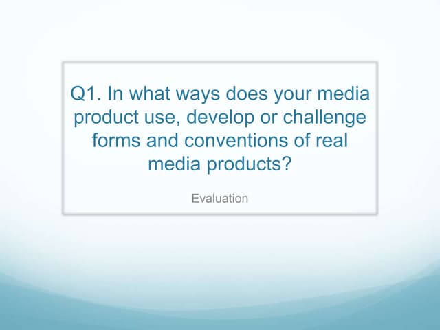 Quetion 1 evaluation