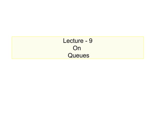 queue (1).ppt queue notes and ppt in Data Structures