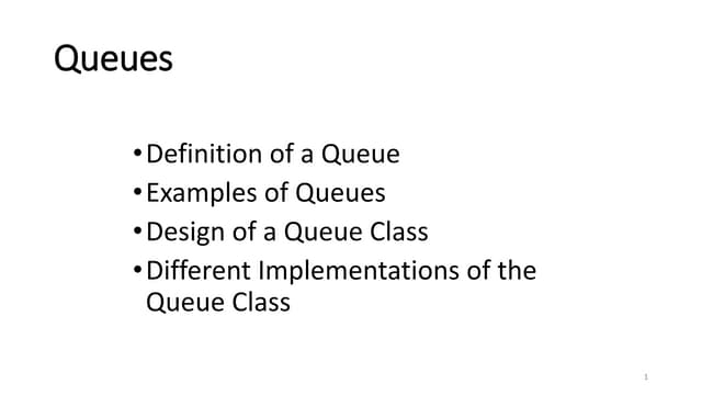 Queues