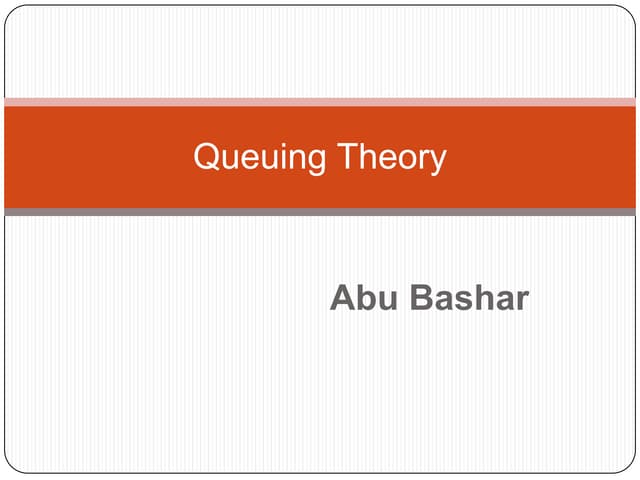 Queuing theory