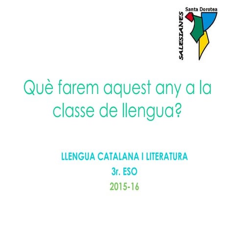 Què farem aquest any a la classe de llengua