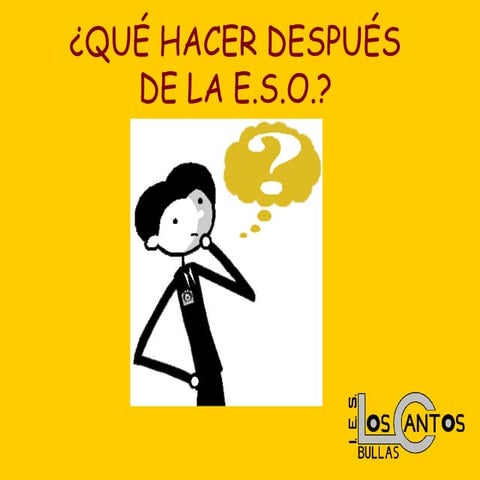 Qué hacer después de la eso (javier)