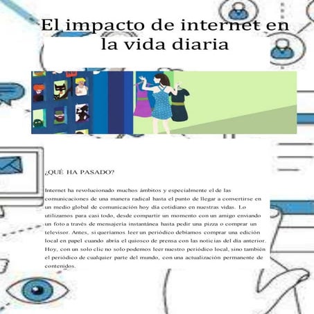El impacto de internet en la vida diaria