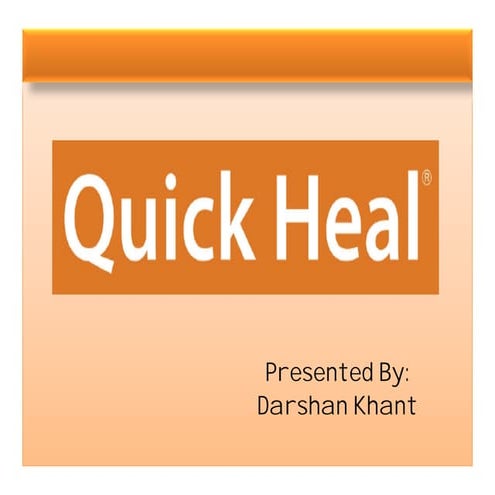 Quick heal-presentation