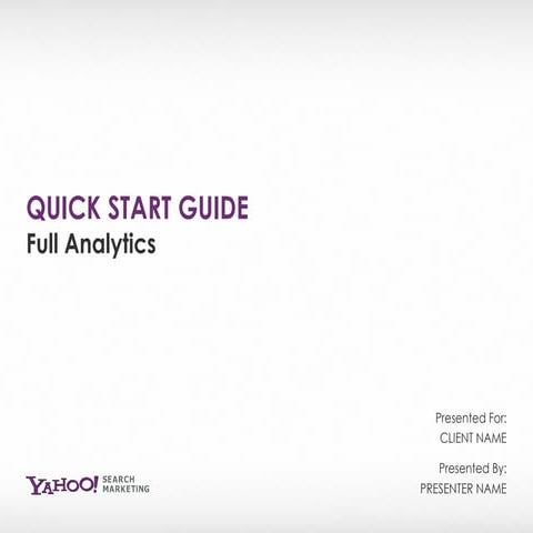 Quick Start Guide   Full Analytics Implementation