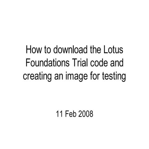 Quick Starter Guide For Lotus Foundations Trial