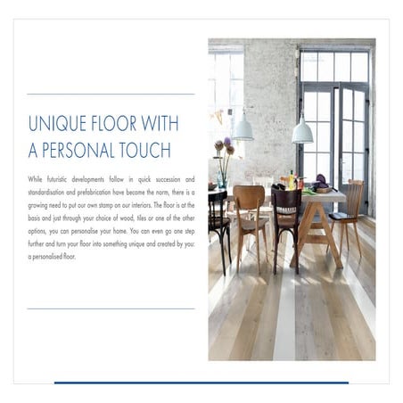 Unique floor with a personal touch