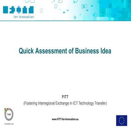 Quick Assessment For Business Idea Final