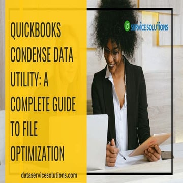 QuickBooks Condense Data Utility A Complete Guide to File Optimization