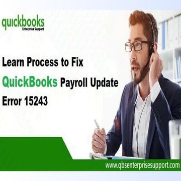 How to Fix QuickBooks Error 15243: Step-by-Step Guide for Payroll and ...