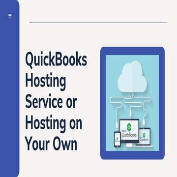 QuickBooks Hosting Service Or Hosting On Your Own