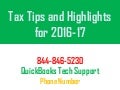QuickBooks Support 844 470-9942:Tax Tips and Highlights for 2016-2017