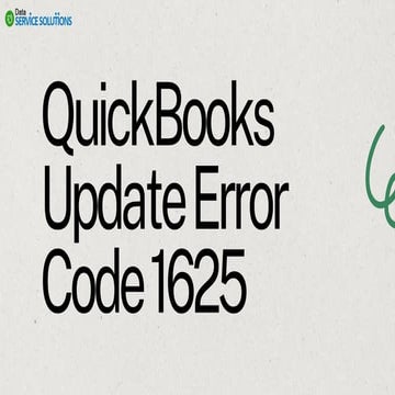 QuickBooks Update Failure: Fixing Error 1625 in Simple Steps